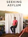 Seeking Asylum