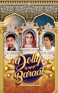 Dolly Ki Ayegi Baraat