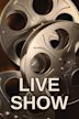 Live Show (film)