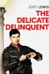 Delicado delincuente