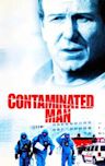 Contaminated Man