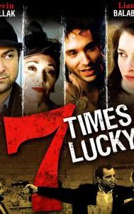 Seven Times Lucky