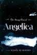 The Strange Case of Angelica