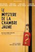 Le Mystère de la chambre jaune