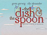 The Dish and the Spoon