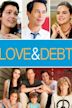 Love and Debt