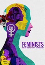 Feminists: What Were They Thinking? | Movie fanart | fanart.tv