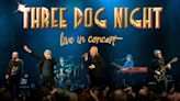 Three Dog Night will perform in central Pa. this fall. Here’s where to get tickets