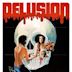 Delusion (1981 film)