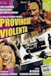 Provincia violenta