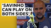 Manchester City: Savinho is devastating one-against-one - Pep Guardiola