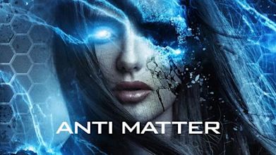 Anti Matter (2017 film)
