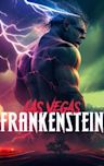 Las Vegas Frankenstein