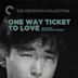 One Way Ticket to Love