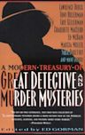 A Modern Treasury of Great Detective and Murder Mysteries