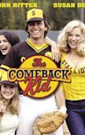 The Comeback Kid (film)