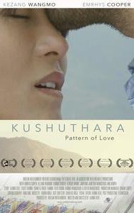 Kushuthara: Pattern of Love