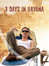 3 Days in Havana