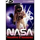 NASA: Triumph and Tragedy