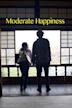 Moderate Happiness