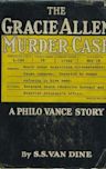 The Gracie Allen Murder Case (A Philo Vance Mystery #11)