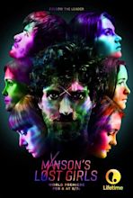 Manson's Lost Girls (TV) (2016) - FilmAffinity