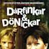 Dårfinkar & dönickar