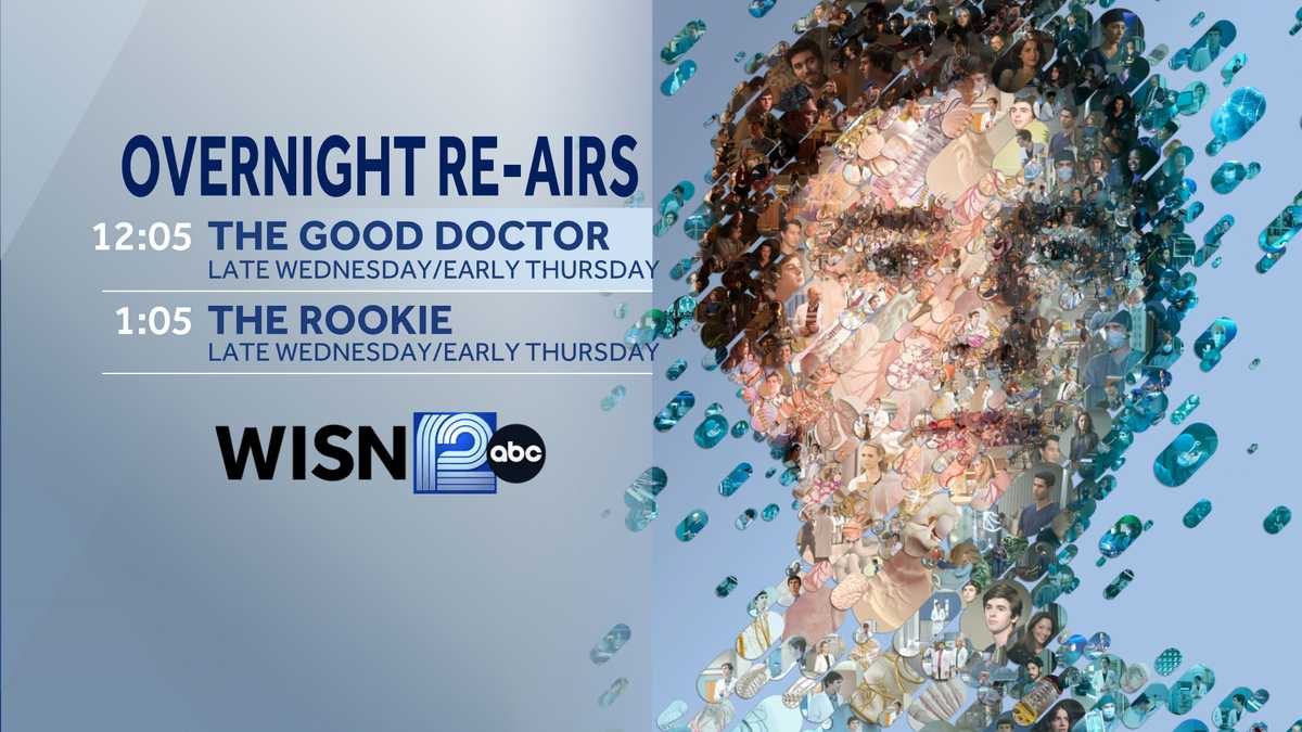 WISN 12 will re-air the finales of 'The Good Doctor' and 'The Rookie'