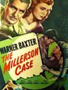 The Millerson Case