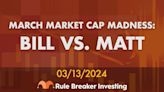Market Cap Game Show: Matt Argersinger vs. Bill Mann