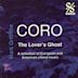 Coro: The Lover's Ghost