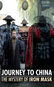 Journey to China: The Mystery of Iron Mask