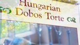 All hail Farkas Pastry’s Dobos Torte, a Hungarian dessert delight with a twist: Classic CLE Eats & Drinks