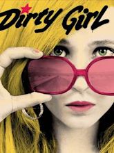 Dirty Girl (2010 film)