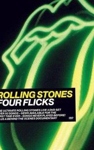 The Rolling Stones: Four Flicks (2003)