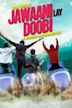 Jawaani Lay Doobi | Comedy, Romance