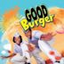 Good Burger – Die total verrückte Burger Bude