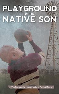 Playground of the Native Son