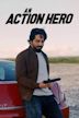 An Action Hero