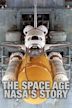 The Space Age: NASA's Story