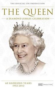 Elizabeth II: A Diamond Jubilee Celebration