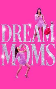 Dream Moms