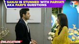 Parineetii update: Parvati, also known as Pari, interrogates Sanju for his office stalking