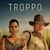 Troppo (TV series)