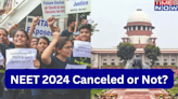 NEET 2024 Cancelled or Not, Decide Today! Students Wait Impatiently for Supreme Court Verdict on NEET UG