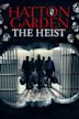 Hatton Garden: the Heist