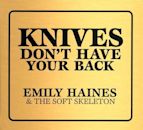 Knives Don't Have Your Back