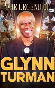 The Legend of Glynn Turman