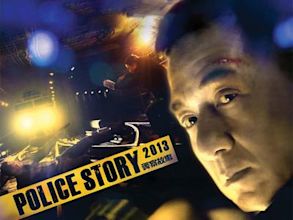 Police Story 2013