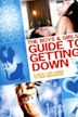 Boys & Girls Guide To Getting Down
